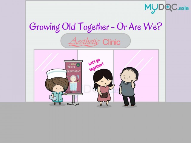 Growing Old Together - Or Are We? Medical Aesthetics for You, Me, Everyone!