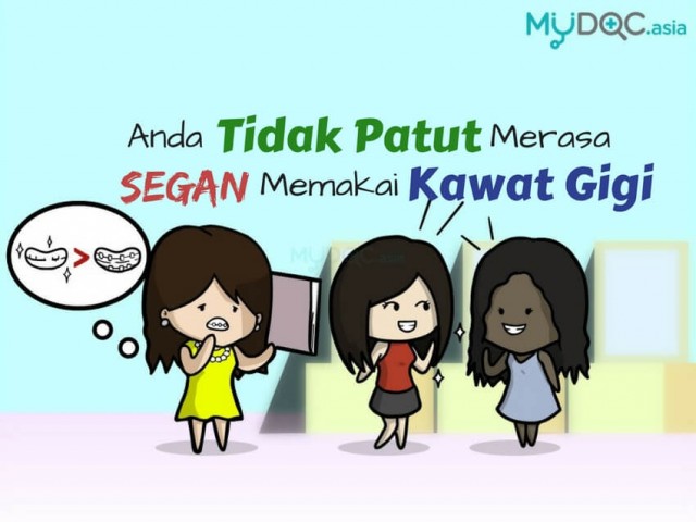 6 Sebab Mengapa Anda Tidak Patut Merasa Segan Memakai Kawat Gigi